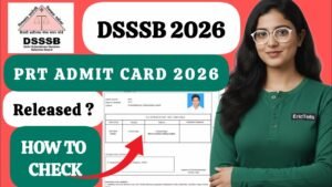 DSSSB Various Post Admit Card 2026 Released: