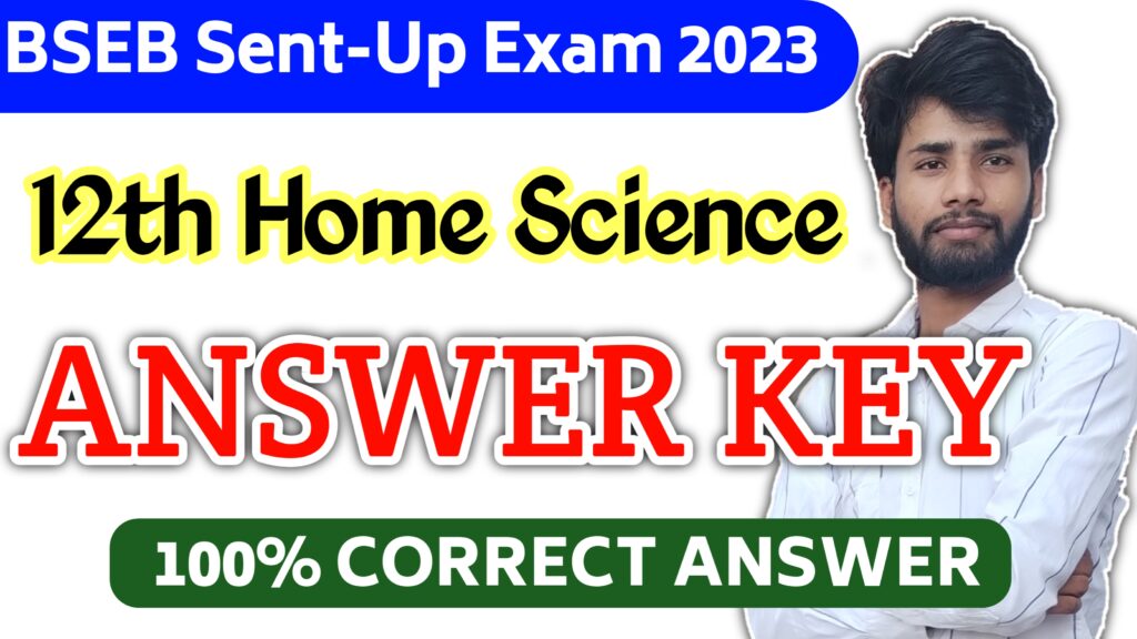 Bihar Board 12th Home Science Sent-Up Exam 2023