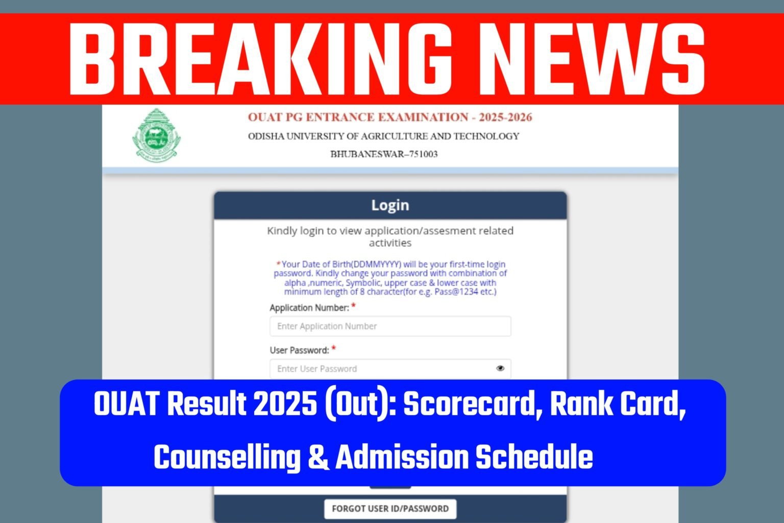 Ouat result 2025 out scorecard rank card counselling admission