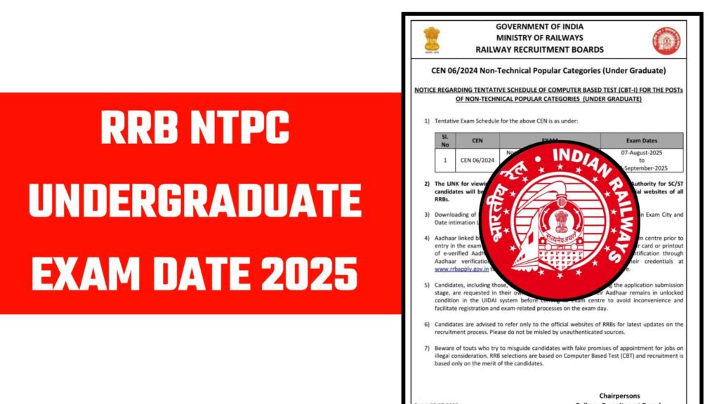 RRB NTPC Undergraduate Exam Date 2025