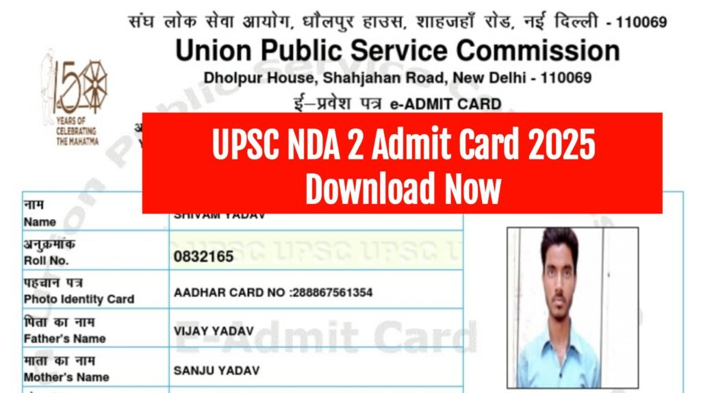 UPSC NDA 2 Admit Card 2025
