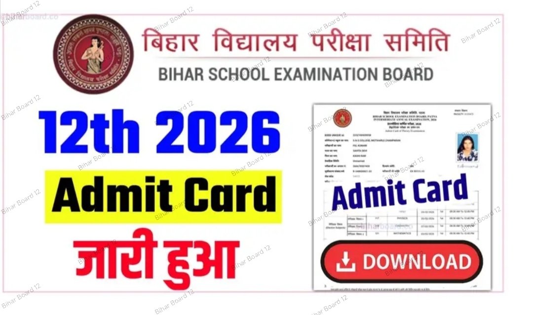 Bihar Board 12th Admit Card 2026 Download Now