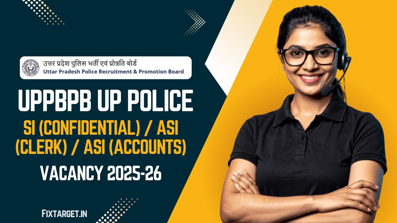 UP Police SI (Confidential) and ASI (Clerk & Accounts