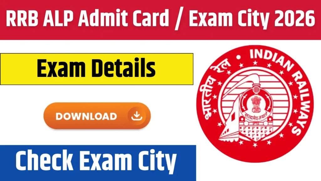RRB ALP Admit Card 2026 Download Now