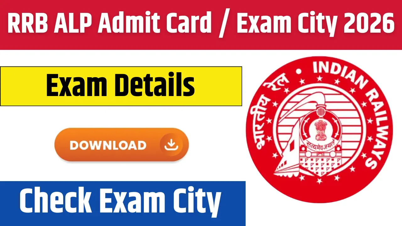 RRB ALP Admit Card 2026 Download Now