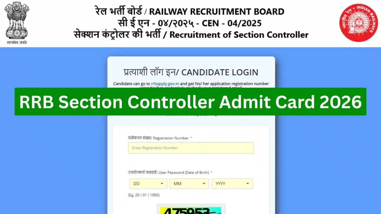 RRB Section Controller Admit Card 2026