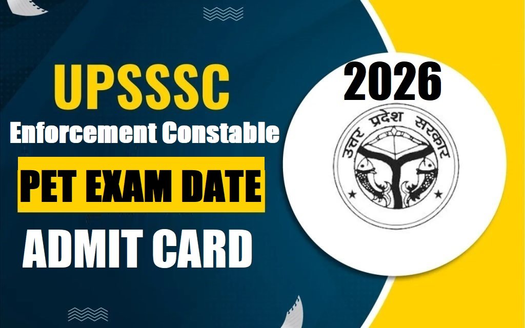 UPSSSC Enforcement Constable PET Admit Card 2026