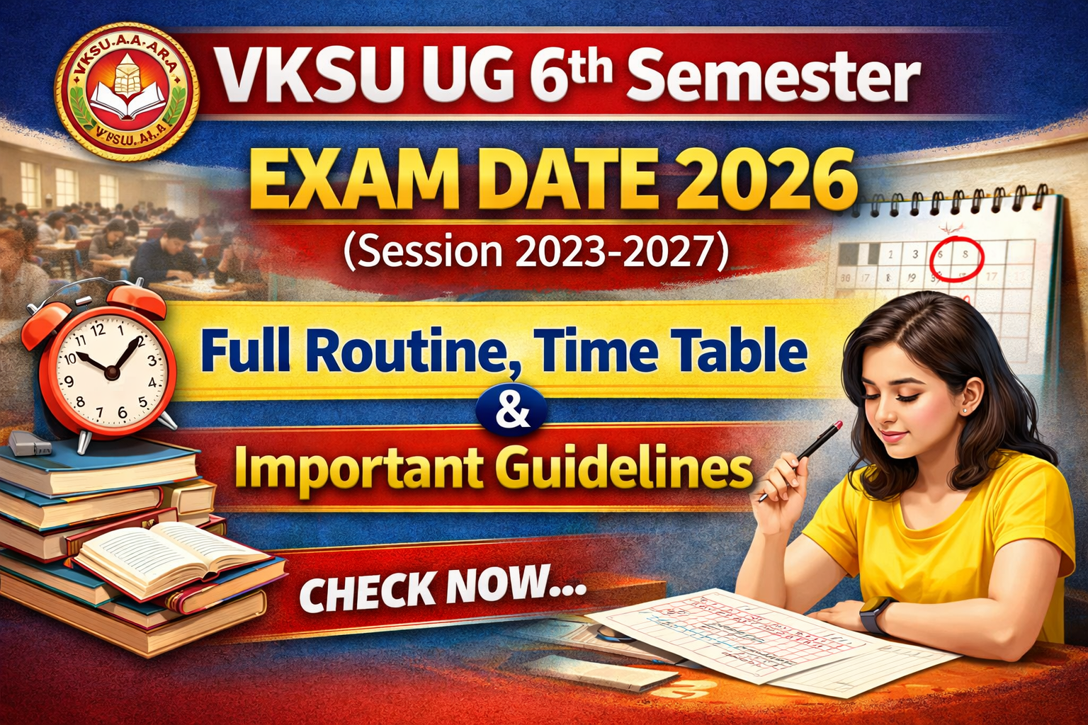 VKSU UG 6th Semester Exam Date 2026 (Session 2023-27)