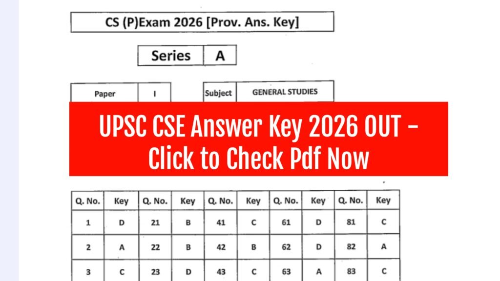 UPSC CSE Answer Key 2026
