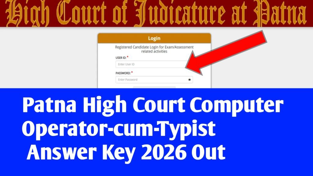 Patna High Court Computer Operator-cum-Typist Answer Key 2026
