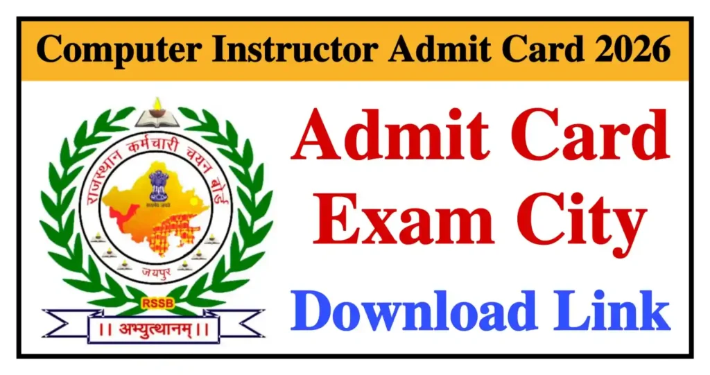 Rajasthan Computer Instructor Admit Card 2026