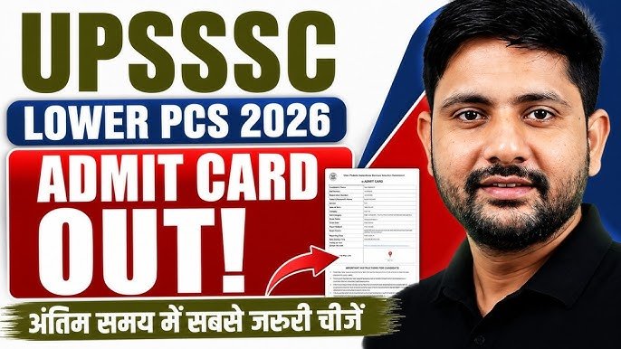UPSSSC Lower PCS Admit Card 2026