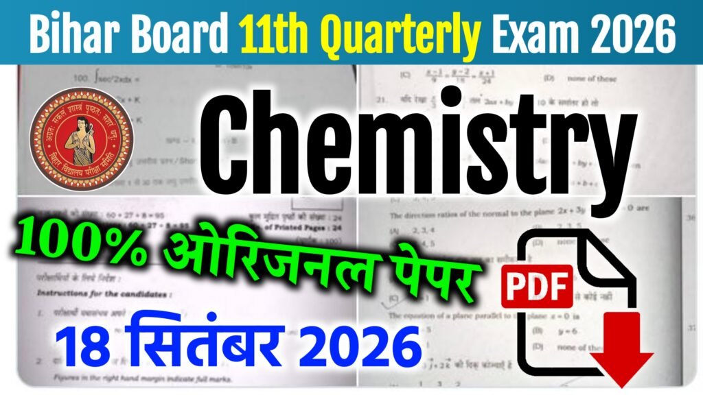 Bihar Board 11th Chemistry Quarterly Exam 2026